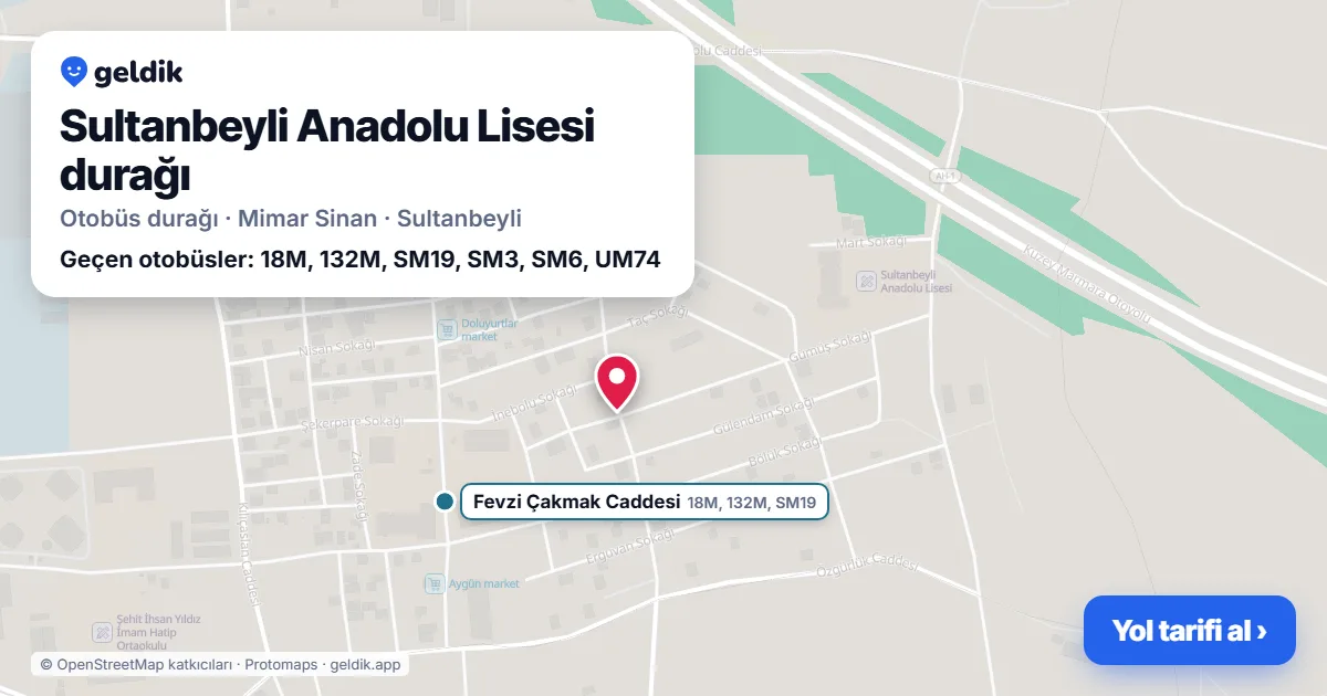 Sultanbeyli Anadolu Lisesi otobüs durağı haritada: konumu ve yakındaki duraklar