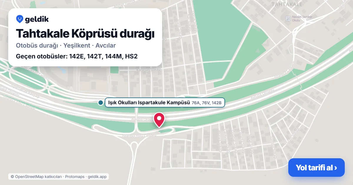 Tahtakale Köprüsü otobüs durağı haritada: konumu ve yakındaki duraklar
