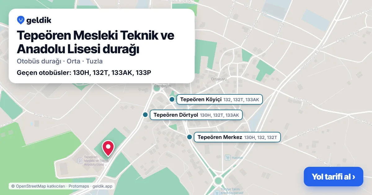 Tepeören Mesleki Teknik ve Anadolu Lisesi otobüs durağı haritada: konumu ve yakındaki duraklar