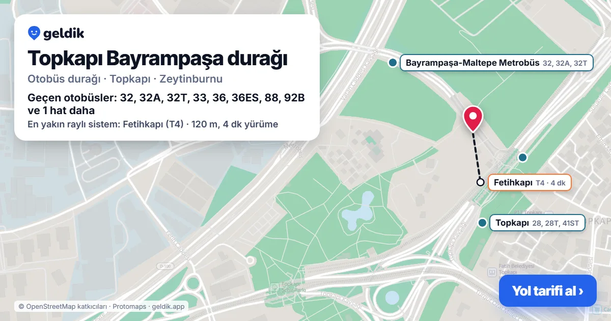 Topkapı Bayrampaşa otobüs durağı haritada: konumu ve yakındaki duraklar
