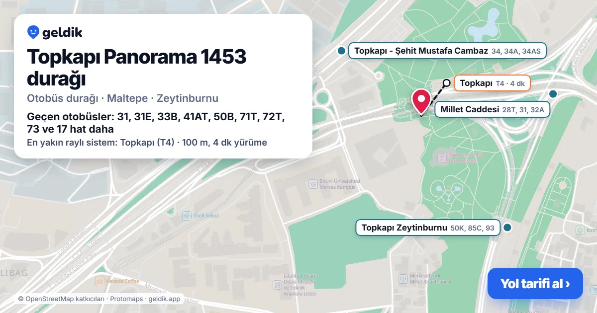 Topkapı Panorama 1453 otobüs durağı haritada: konumu ve yakındaki duraklar