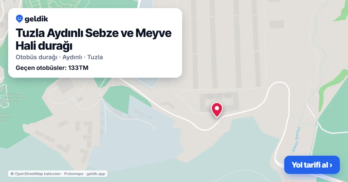 Tuzla Aydınlı Sebze ve Meyve Hali otobüs durağı haritada: konumu ve yakındaki duraklar