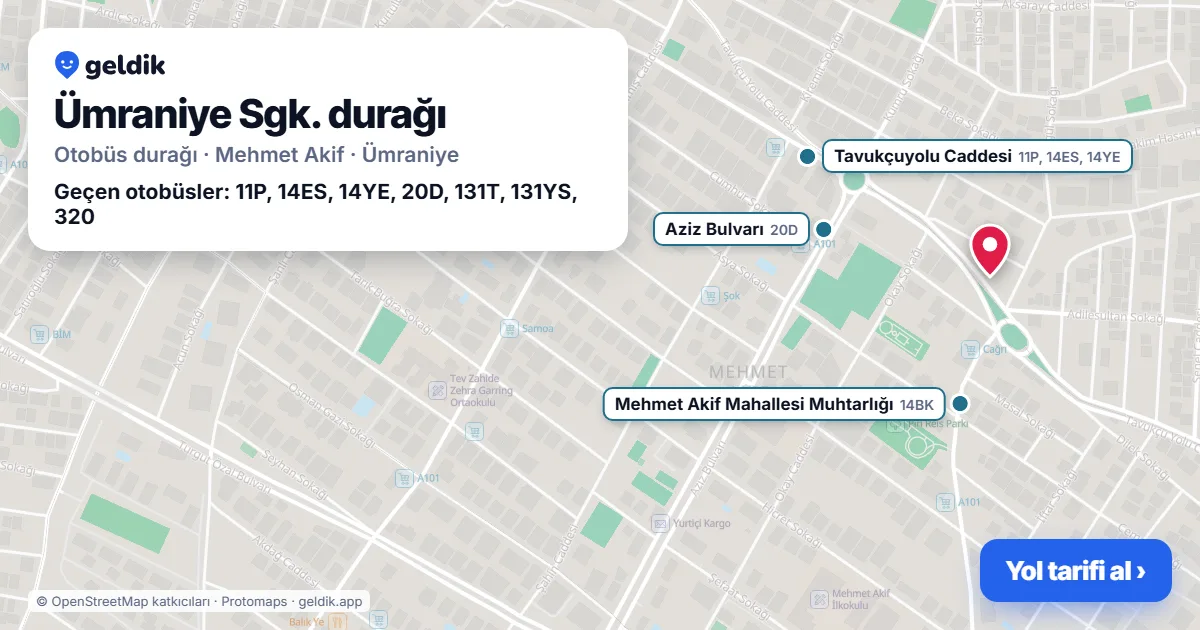 Ümraniye Sgk. otobüs durağı haritada: konumu ve yakındaki duraklar