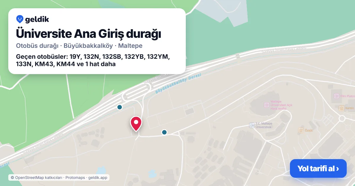 Üniversite Ana Giriş otobüs durağı haritada: konumu ve yakındaki duraklar