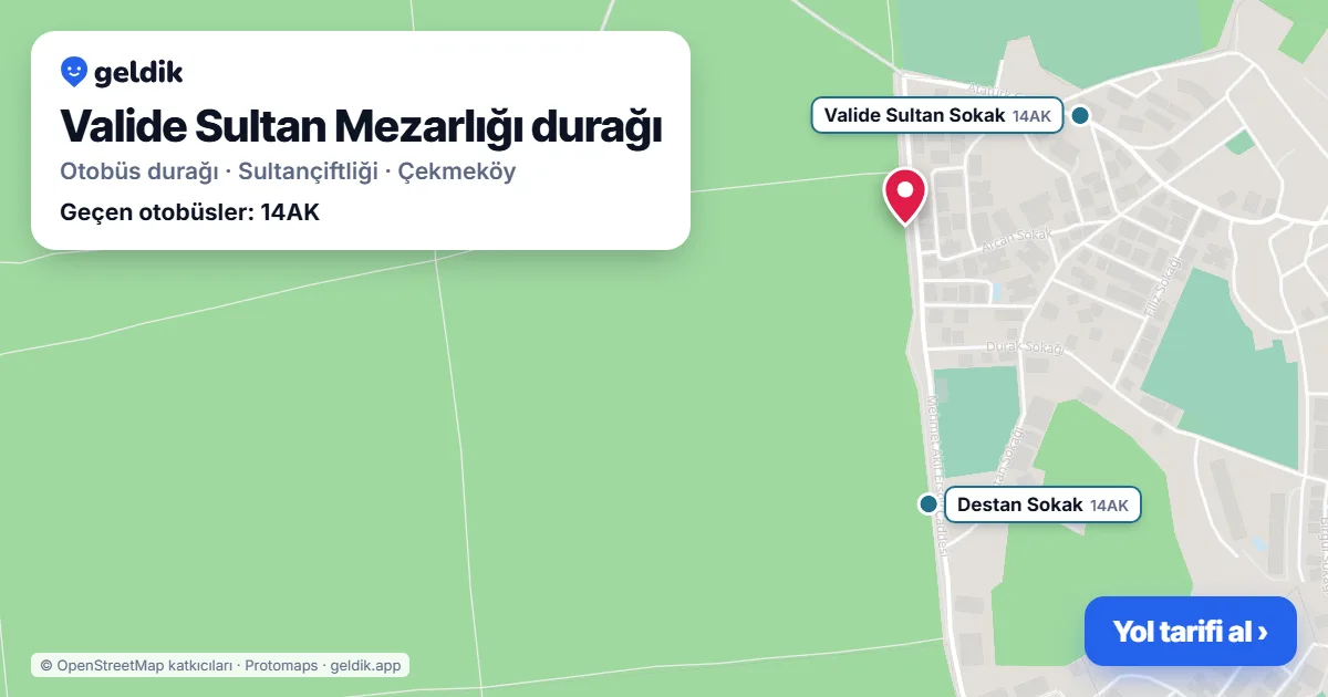 Valide Sultan Mezarlığı otobüs durağı haritada: konumu ve yakındaki duraklar