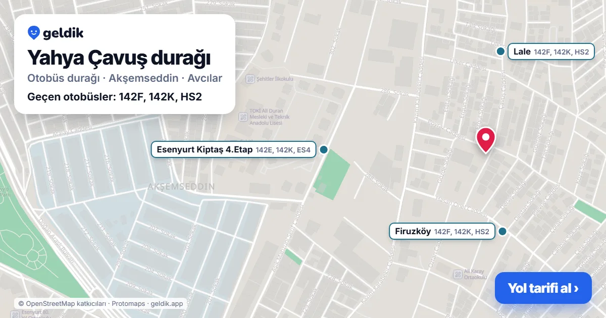 Yahya Çavuş otobüs durağı haritada: konumu ve yakındaki duraklar