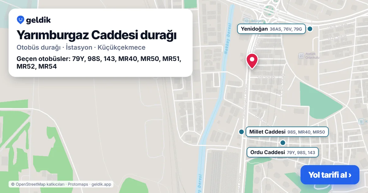 Yarımburgaz Caddesi otobüs durağı haritada: konumu ve yakındaki duraklar