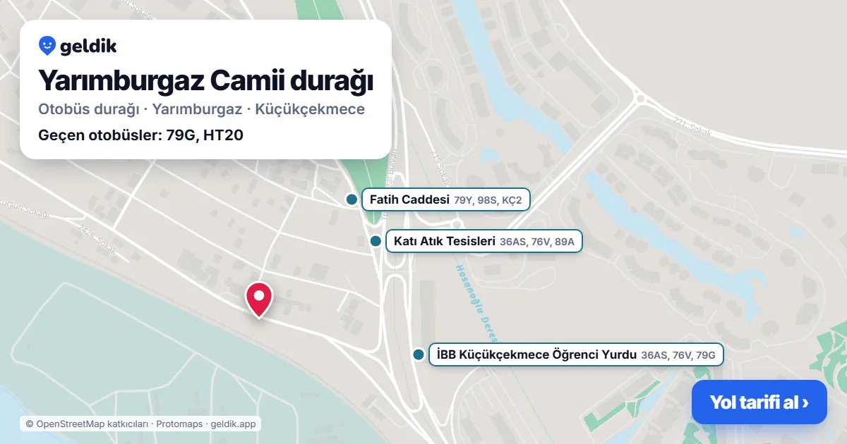Yarımburgaz Camii otobüs durağı haritada: konumu ve yakındaki duraklar