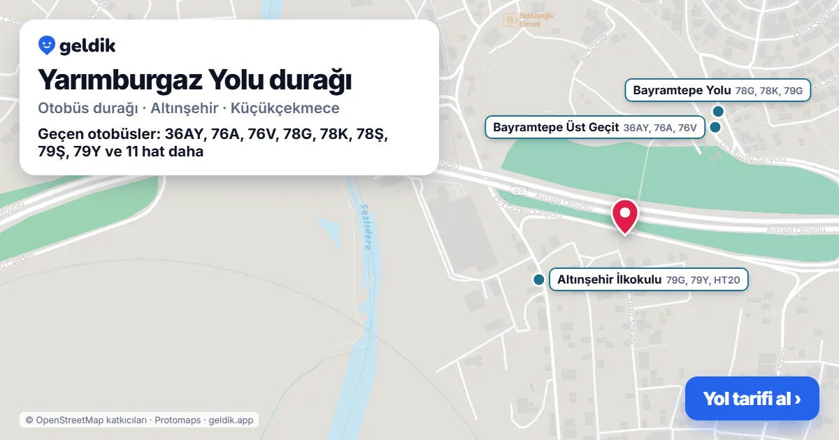 Yarımburgaz Yolu otobüs durağı haritada: konumu ve yakındaki duraklar