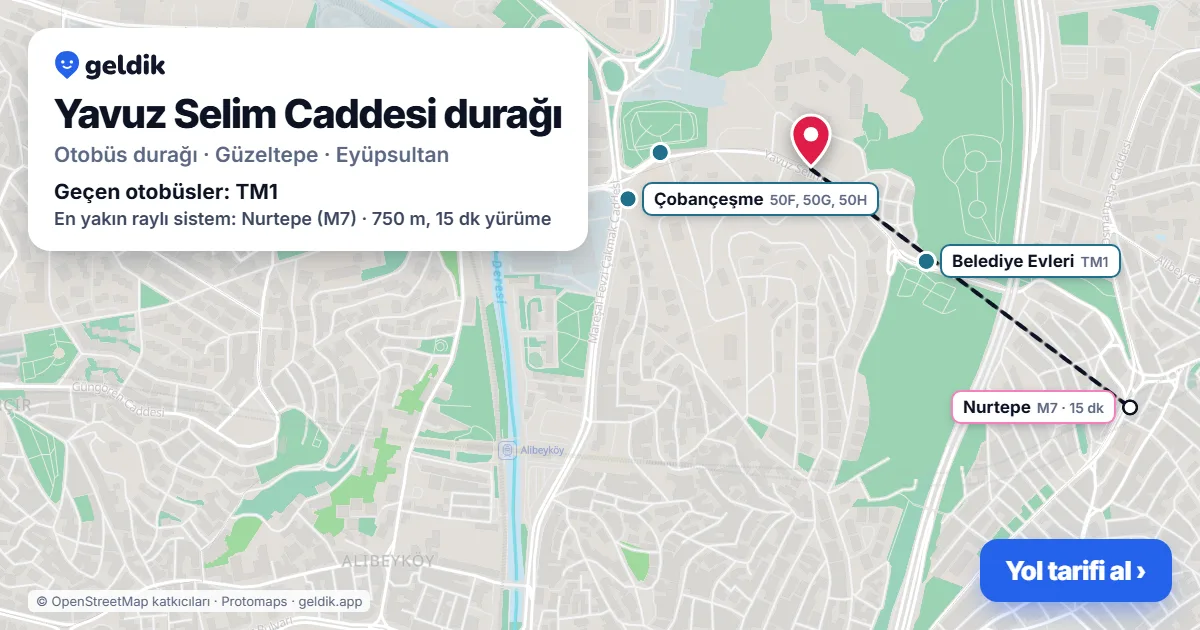 Yavuz Selim Caddesi otobüs durağı haritada: konumu ve yakındaki duraklar
