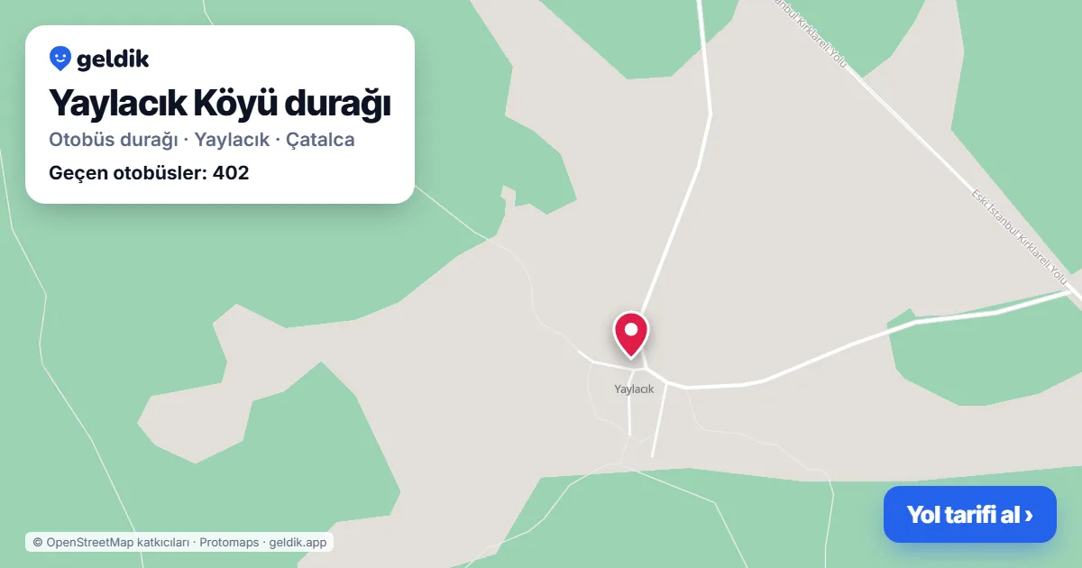 Yaylacık Köyü otobüs durağı haritada: konumu ve yakındaki duraklar