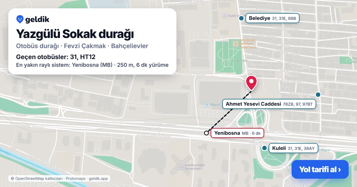 Yazgülü Sokak otobüs durağı haritada: konumu ve yakındaki duraklar