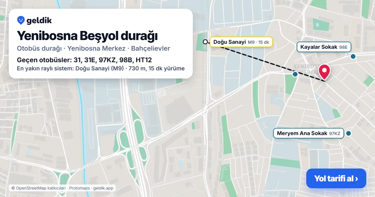 Yenibosna Beşyol otobüs durağı haritada: konumu ve yakındaki duraklar