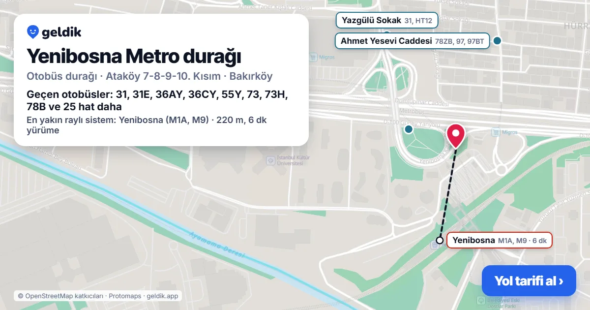 Yenibosna Metro otobüs durağı haritada: konumu ve yakındaki duraklar