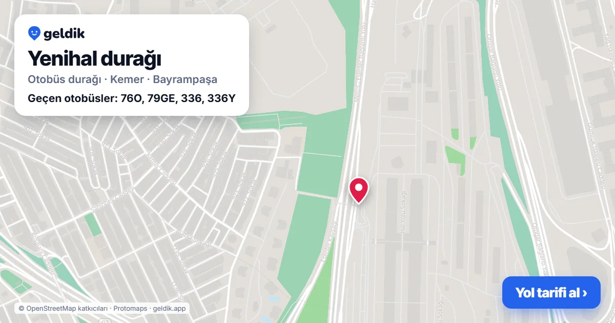 Yenihal otobüs durağı haritada: konumu ve yakındaki duraklar