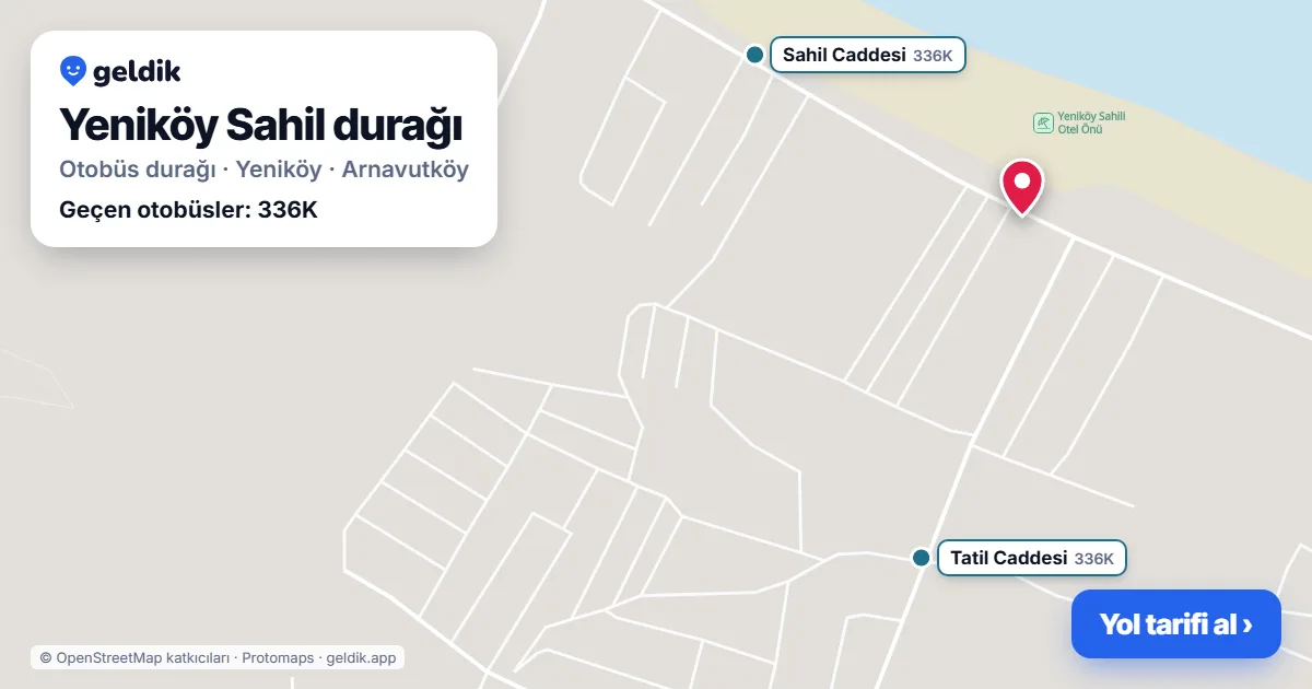 Yeniköy Sahil otobüs durağı haritada: konumu ve yakındaki duraklar