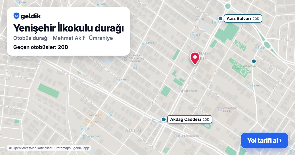 Yenişehir İlkokulu otobüs durağı haritada: konumu ve yakındaki duraklar