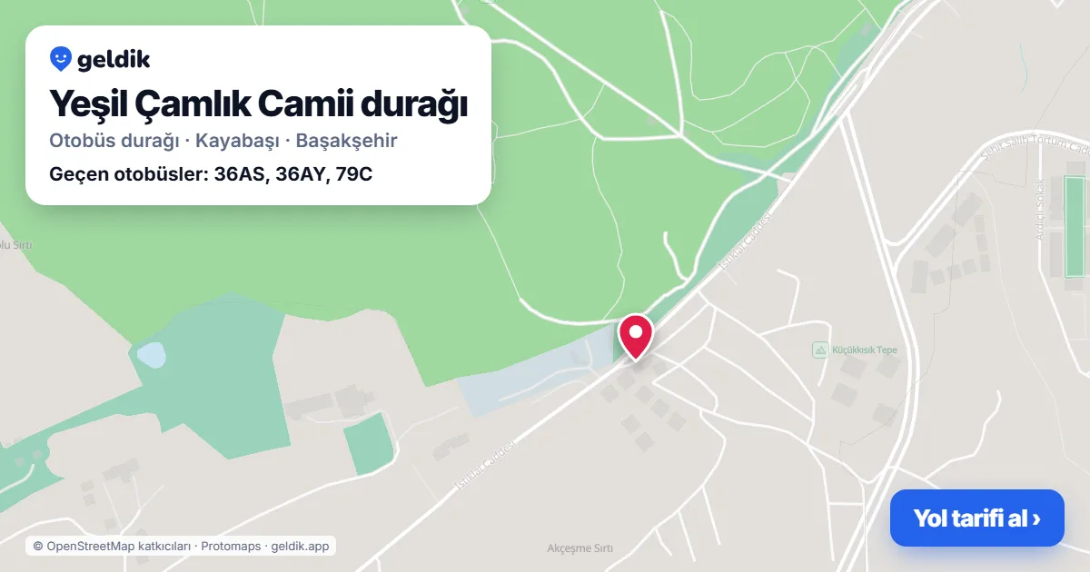 Yeşil Çamlık Camii otobüs durağı haritada: konumu ve yakındaki duraklar