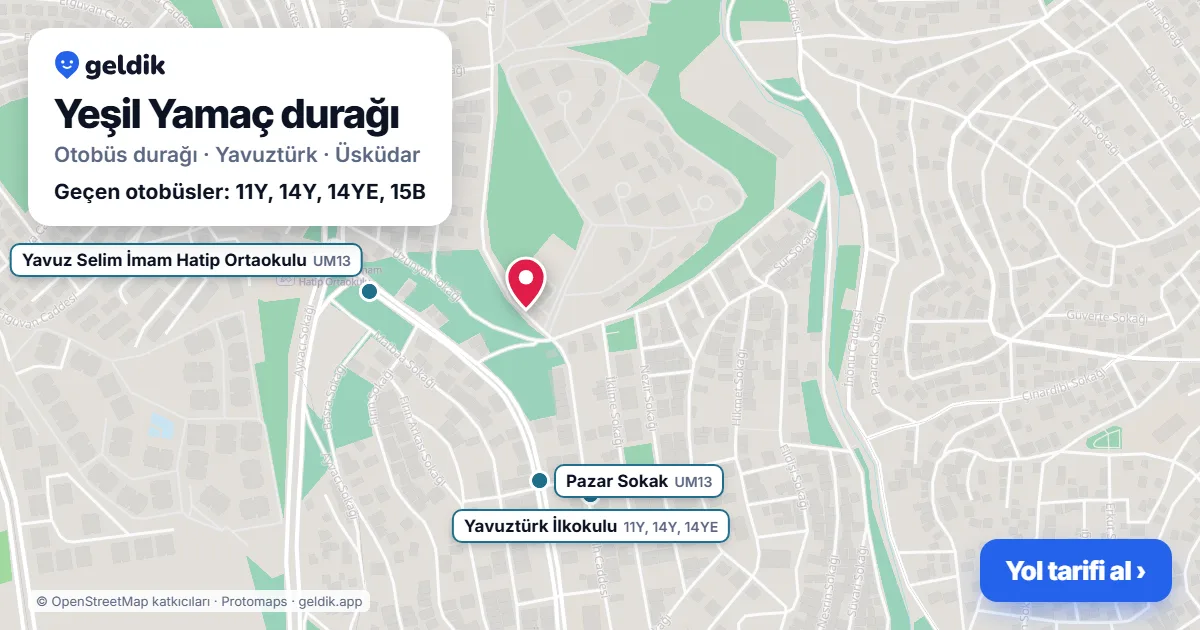 Yeşil Yamaç otobüs durağı haritada: konumu ve yakındaki duraklar