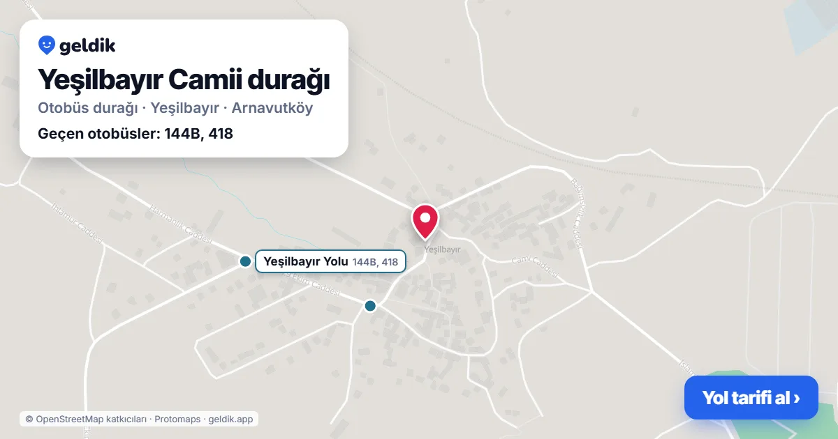 Yeşilbayır Camii otobüs durağı haritada: konumu ve yakındaki duraklar