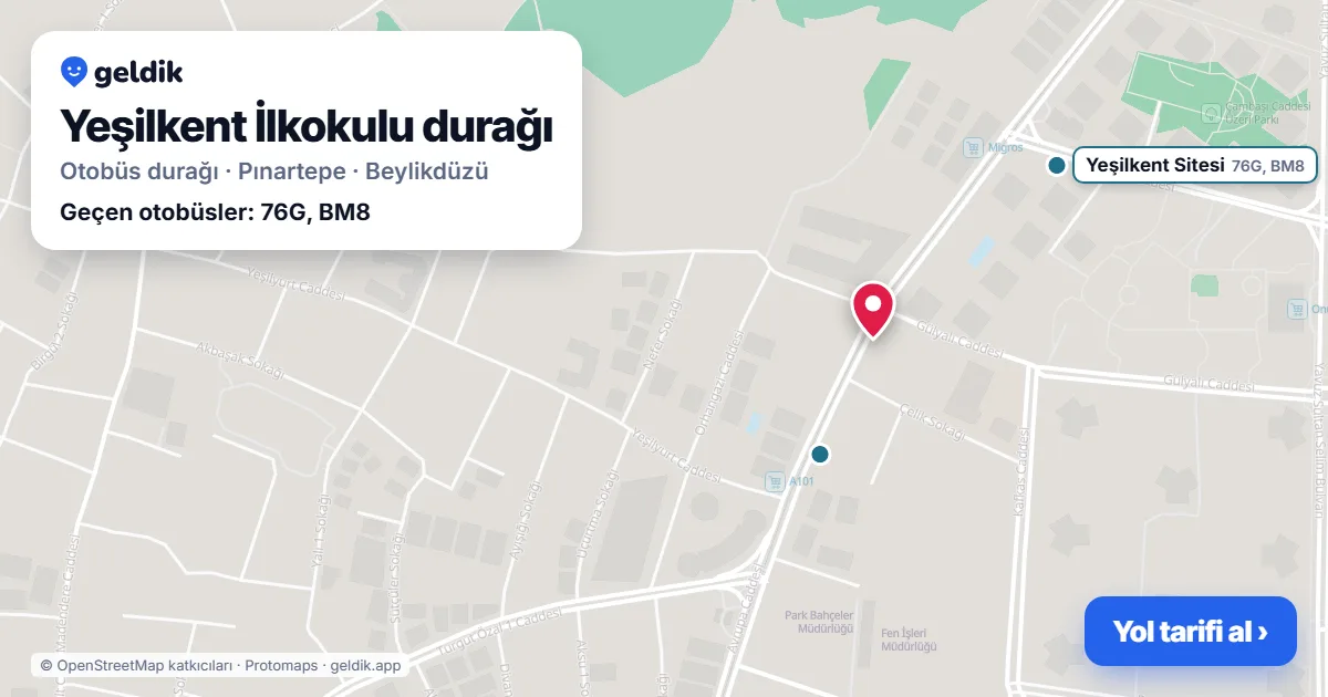 Yeşilkent İlkokulu otobüs durağı haritada: konumu ve yakındaki duraklar