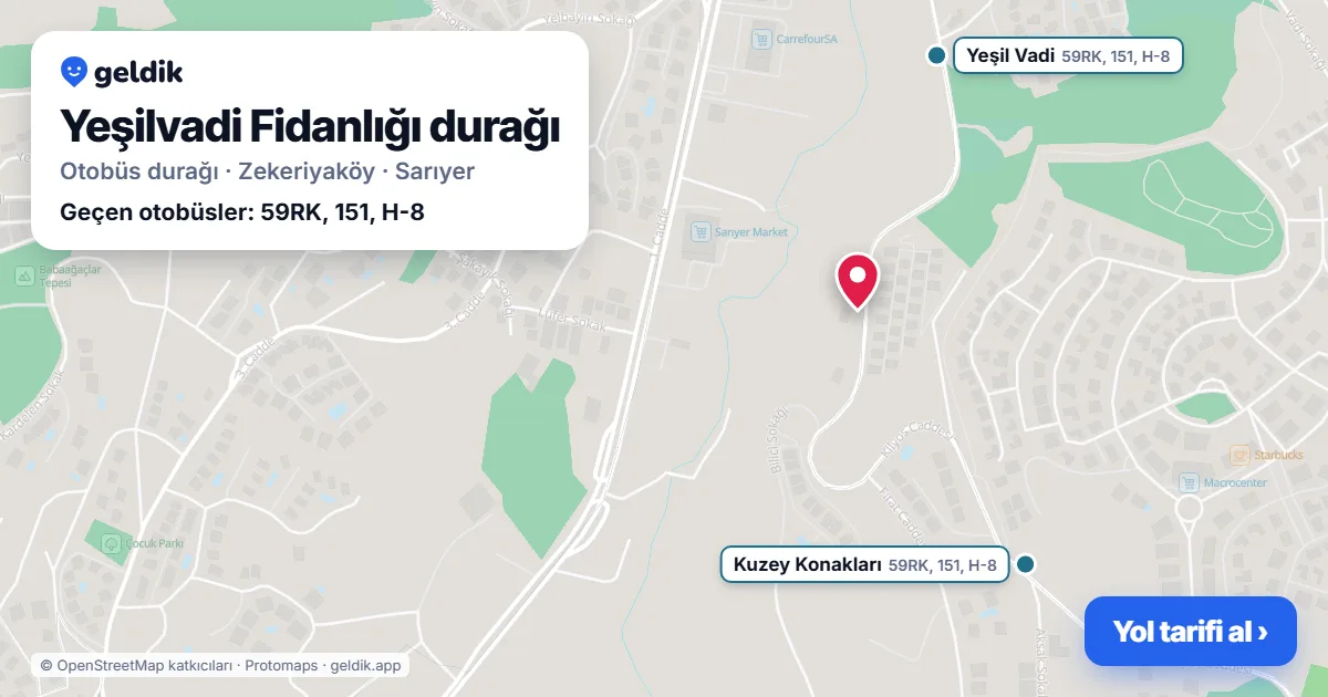 Yeşilvadi Fidanlığı otobüs durağı haritada: konumu ve yakındaki duraklar