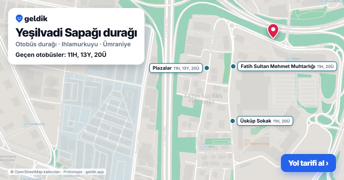 Yeşilvadi Sapağı otobüs durağı haritada: konumu ve yakındaki duraklar