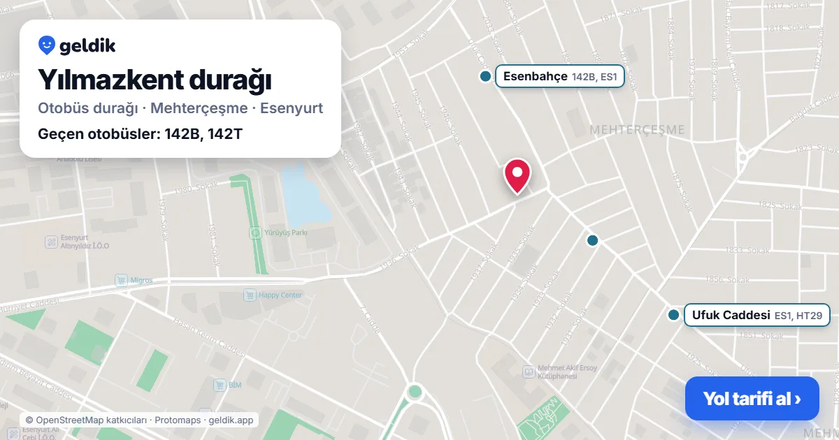 Yılmazkent otobüs durağı haritada: konumu ve yakındaki duraklar