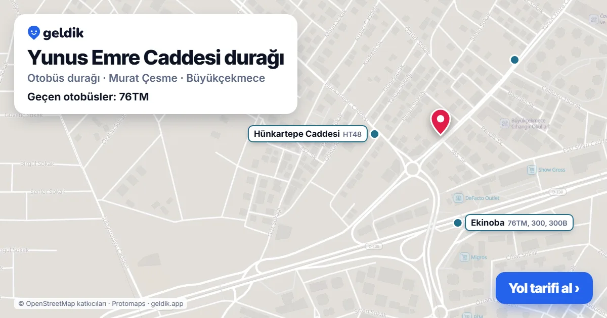 Yunus Emre Caddesi otobüs durağı haritada: konumu ve yakındaki duraklar
