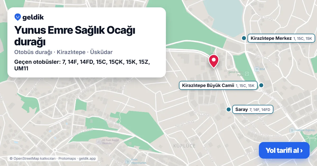 Yunus Emre Sağlık Ocağı otobüs durağı haritada: konumu ve yakındaki duraklar