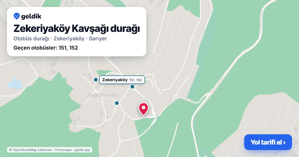 Zekeriyaköy Kavşağı otobüs durağı haritada: konumu ve yakındaki duraklar