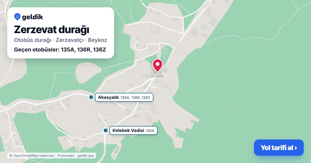 Zerzevat otobüs durağı haritada: konumu ve yakındaki duraklar