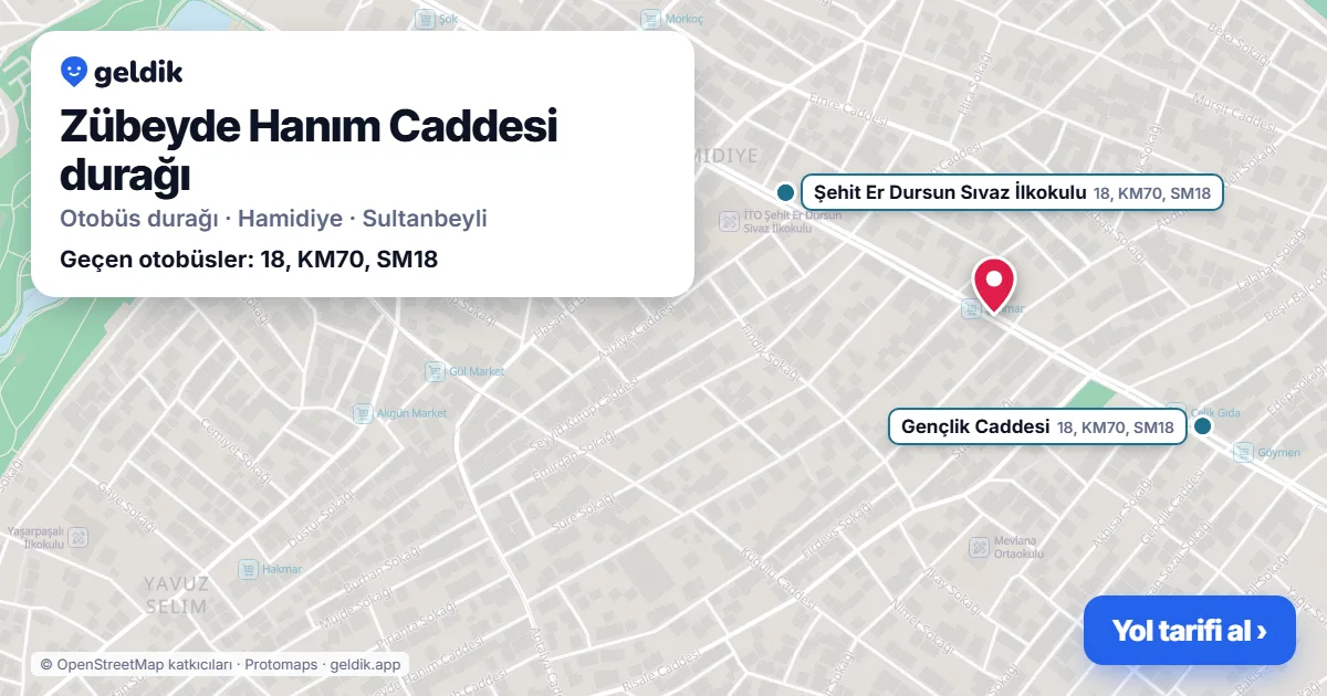 Zübeyde Hanım Caddesi otobüs durağı haritada: konumu ve yakındaki duraklar