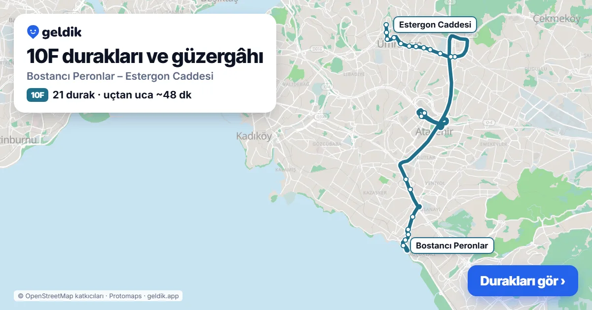10F otobüs güzergâhı haritası: Bostancı Peronlar – Estergon Caddesi, 21 durak
