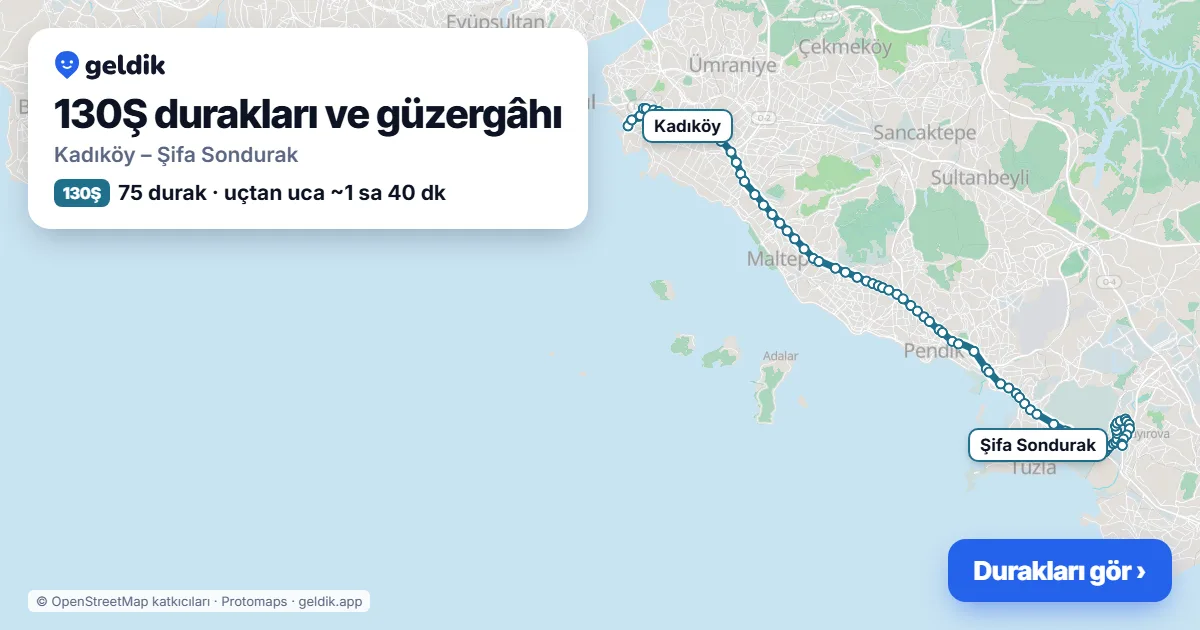 130Ş otobüs güzergâhı haritası: Kadıköy – Şifa Sondurak, 75 durak