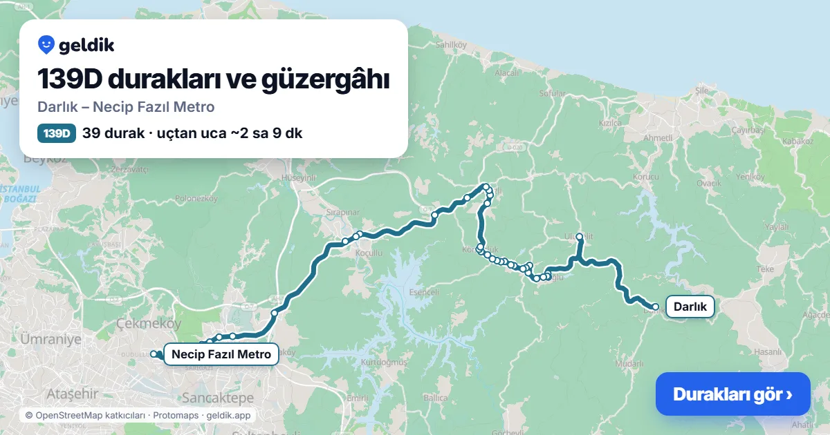 139D otobüs güzergâhı haritası: Darlık – Necip Fazıl Metro, 39 durak