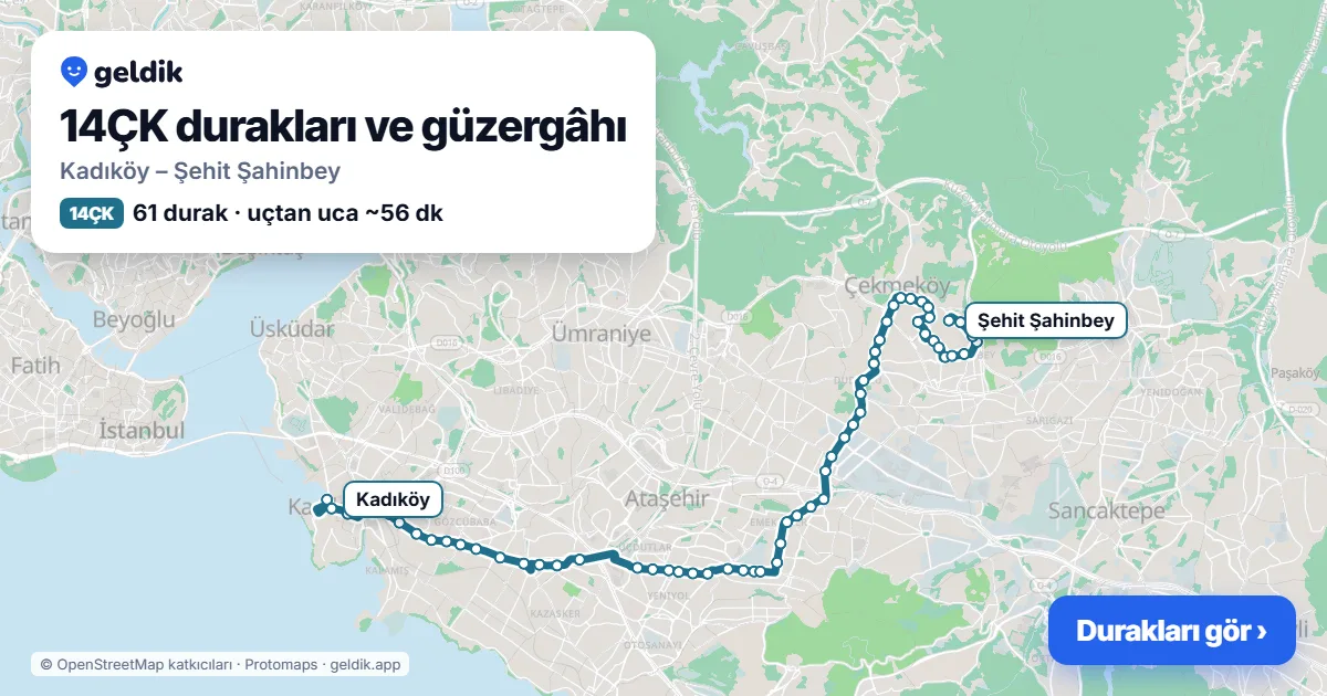 14ÇK otobüs güzergâhı haritası: Kadıköy – Şehit Şahinbey, 61 durak