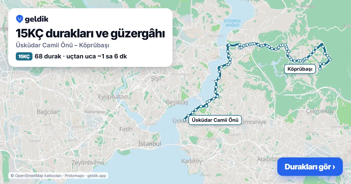 15KÇ otobüs güzergâhı haritası: Üsküdar Camii Önü – Köprübaşı, 68 durak