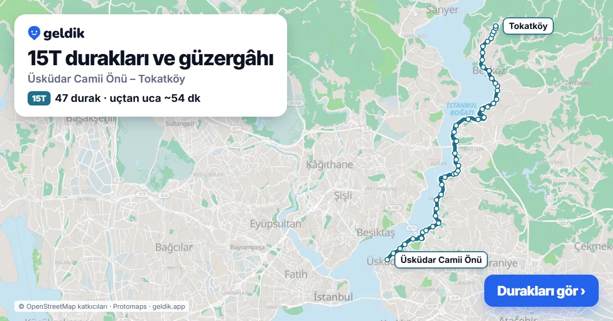 15T otobüs güzergâhı haritası: Üsküdar Camii Önü – Tokatköy, 47 durak