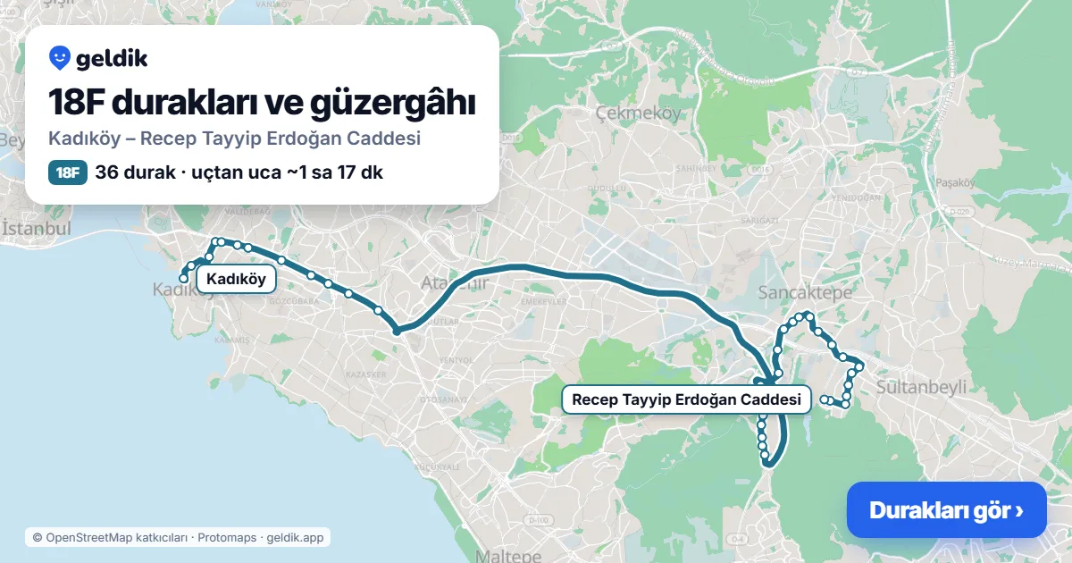 18F otobüs güzergâhı haritası: Kadıköy – Recep Tayyip Erdoğan Caddesi, 36 durak