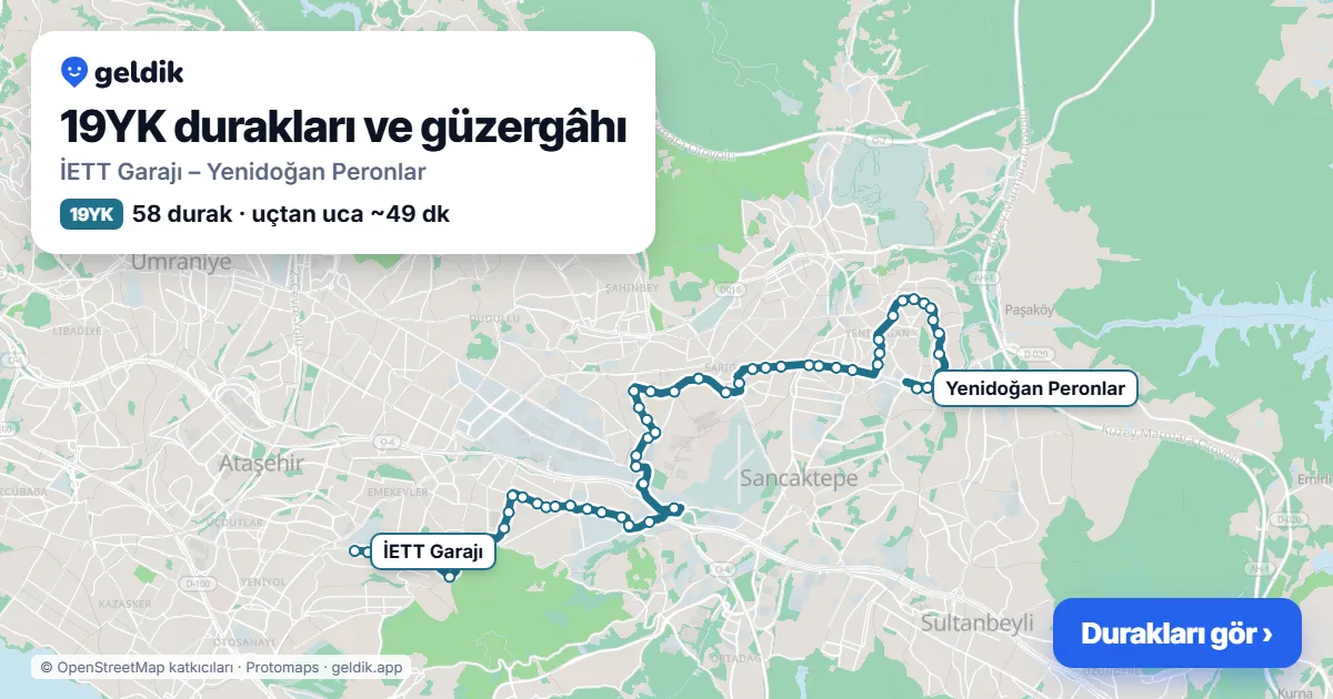 19YK otobüs güzergâhı haritası: İETT Garajı – Yenidoğan Peronlar, 58 durak