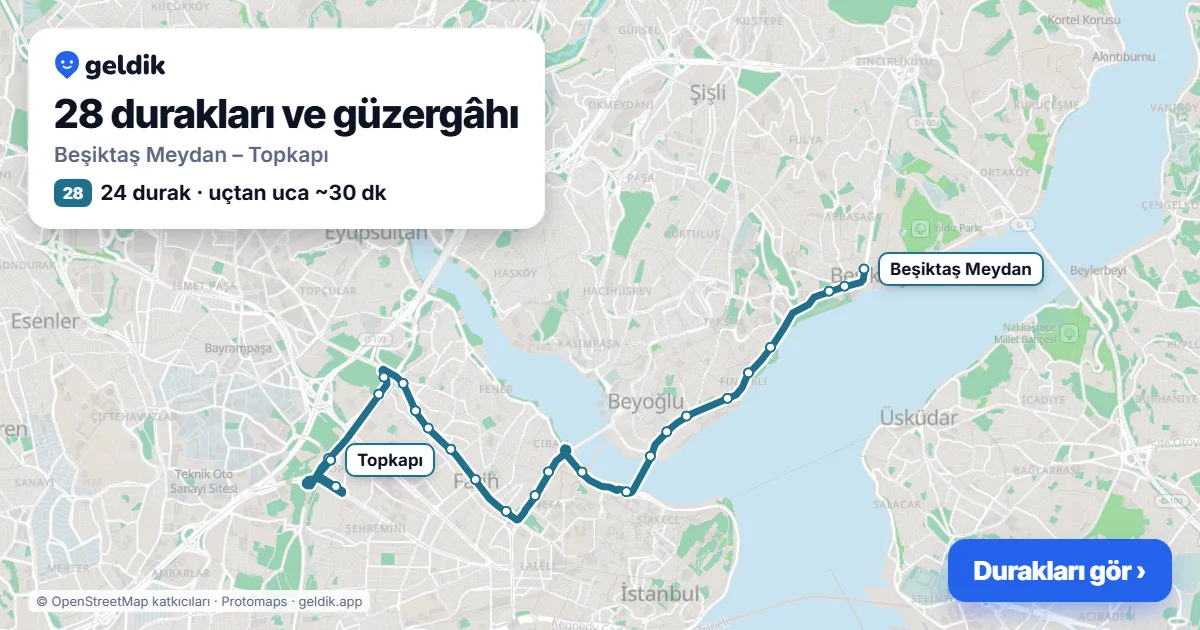28 otobüs güzergâhı haritası: Beşiktaş Meydan – Topkapı, 24 durak