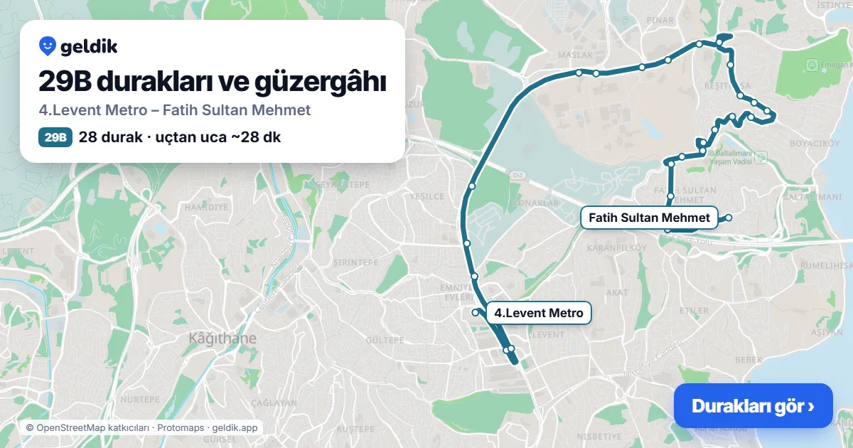 29B otobüs güzergâhı haritası: 4.Levent Metro – Fatih Sultan Mehmet, 28 durak