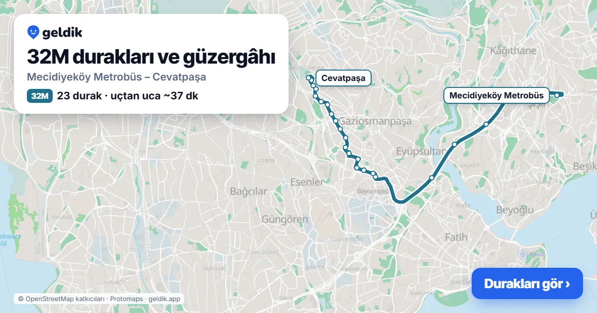 32M otobüs güzergâhı haritası: Mecidiyeköy Metrobüs – Cevatpaşa, 23 durak