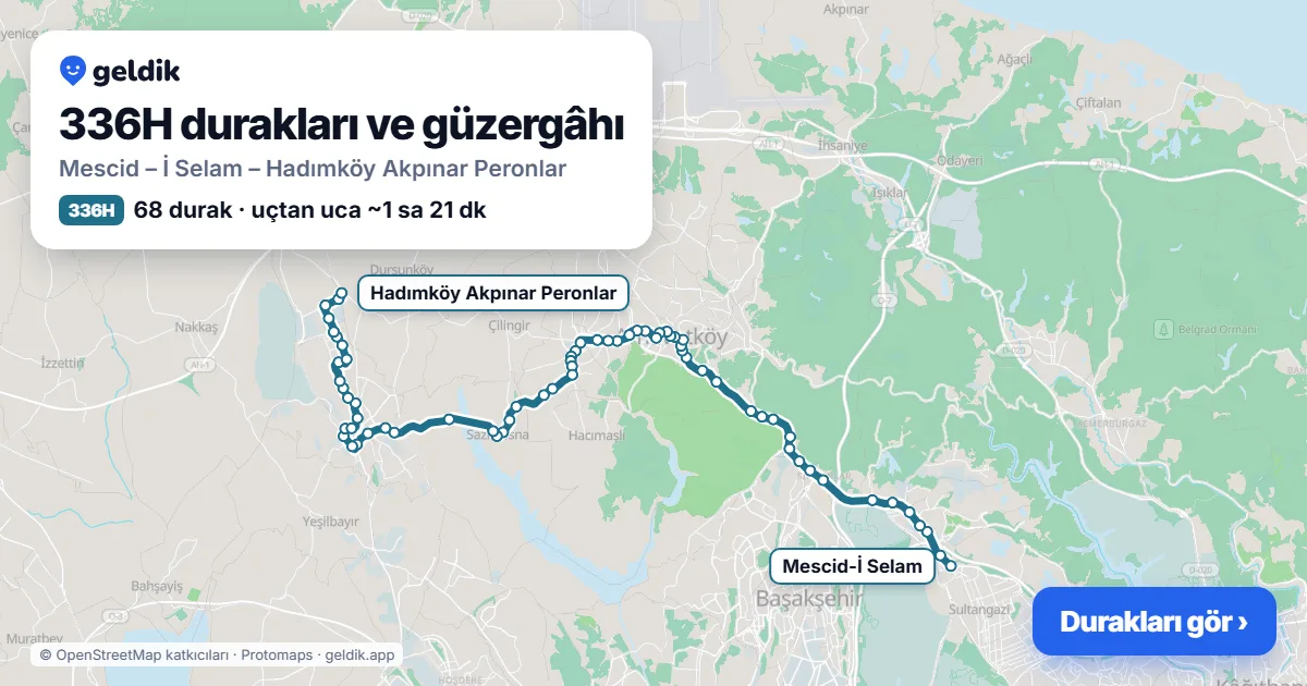 336H otobüs güzergâhı haritası: Mescid – İ Selam – Hadımköy Akpınar Peronlar, 68 durak