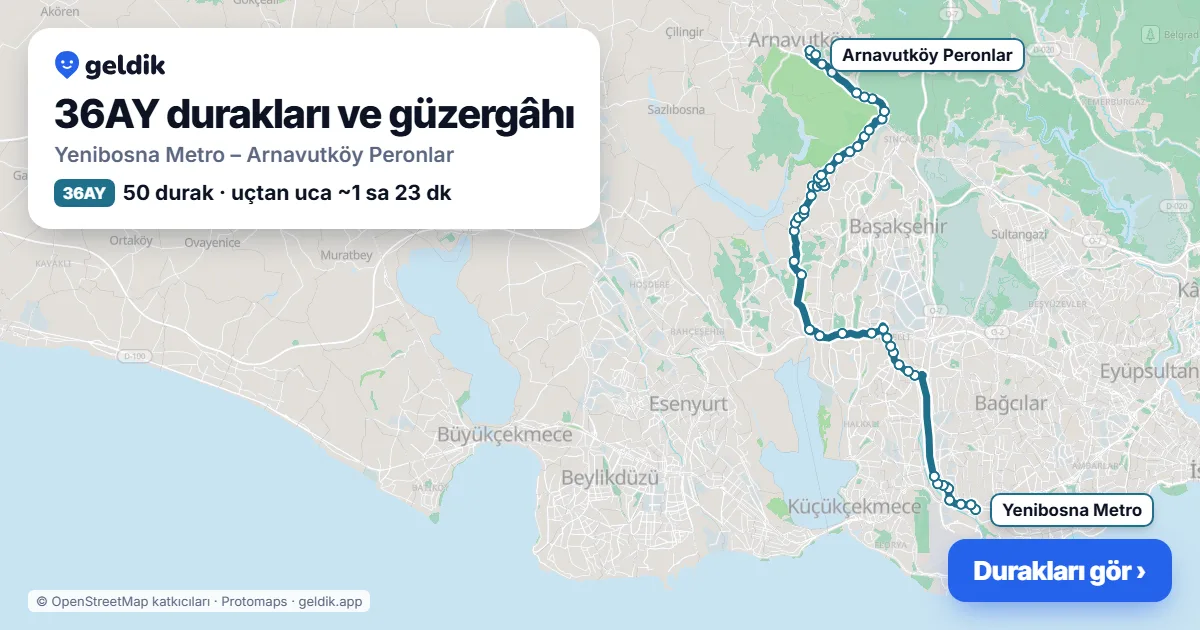 36AY otobüs güzergâhı haritası: Yenibosna Metro – Arnavutköy Peronlar, 50 durak
