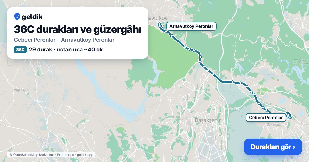 36C otobüs güzergâhı haritası: Cebeci Peronlar – Arnavutköy Peronlar, 29 durak