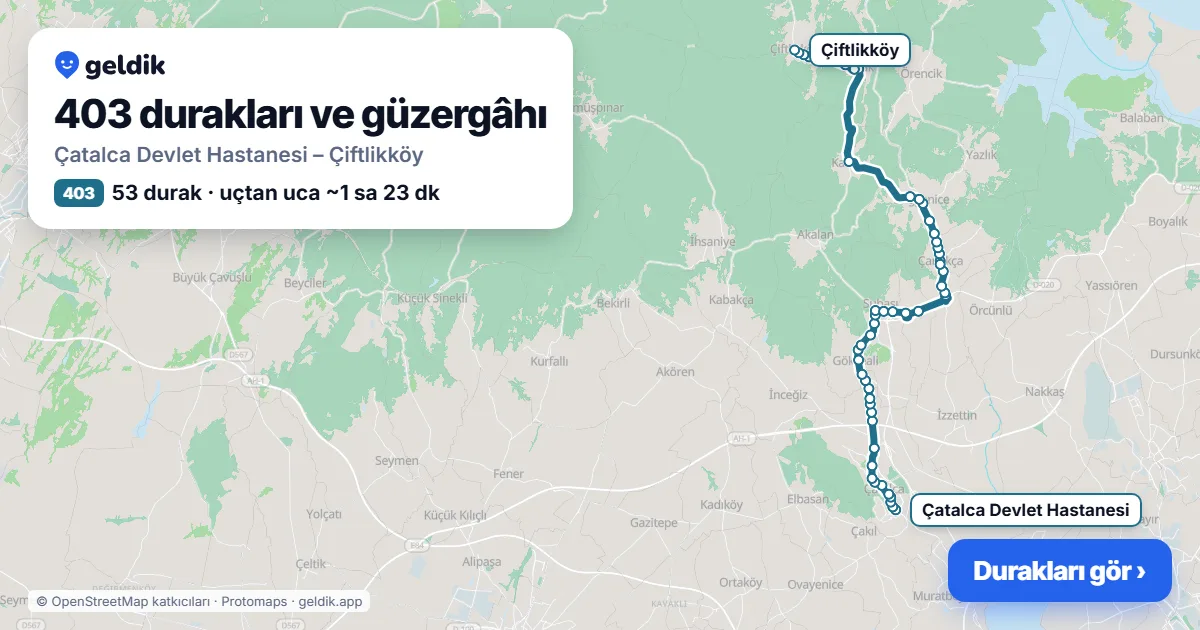 403 otobüs güzergâhı haritası: Çatalca Devlet Hastanesi – Çiftlikköy, 53 durak