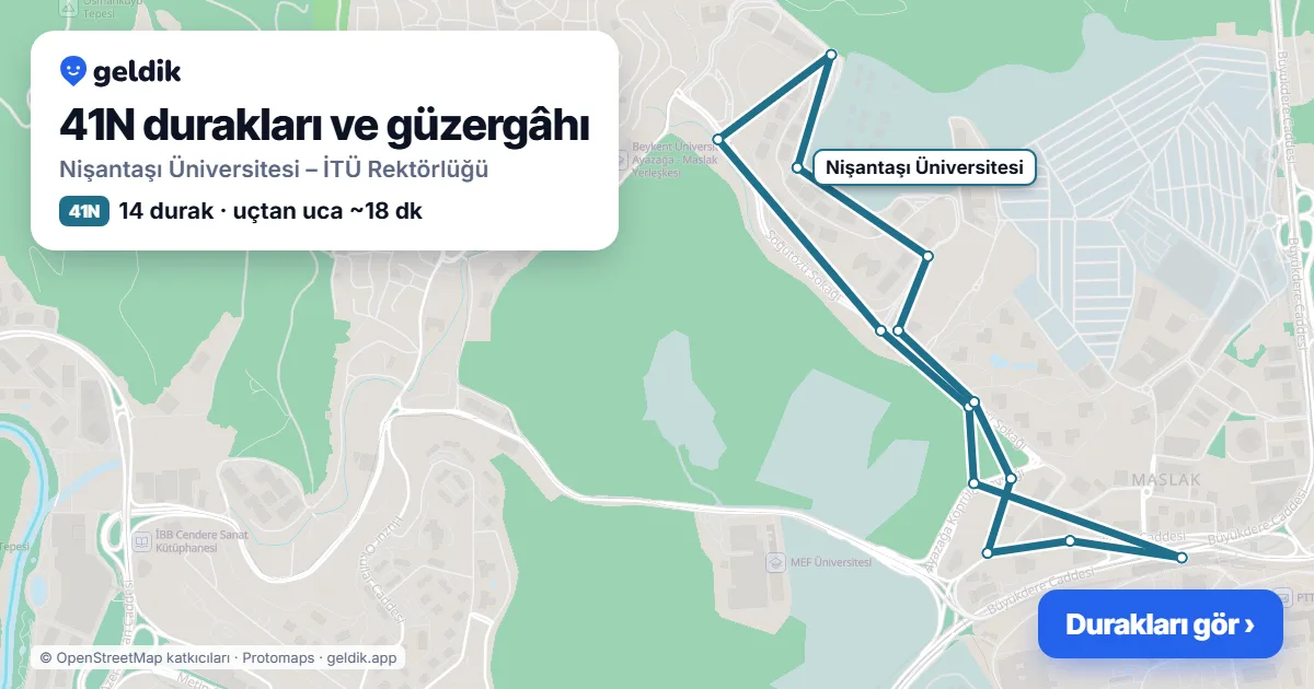 41N otobüs güzergâhı haritası: Nişantaşı Üniversitesi – İTÜ Rektörlüğü, 14 durak