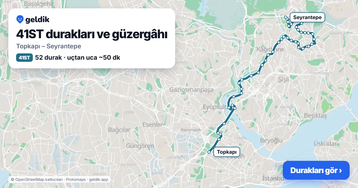 41ST otobüs güzergâhı haritası: Topkapı – Seyrantepe, 52 durak